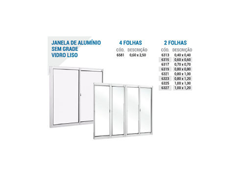 Janelas de Aluminio s/ Grade VD Liso 2 e 4 folhas