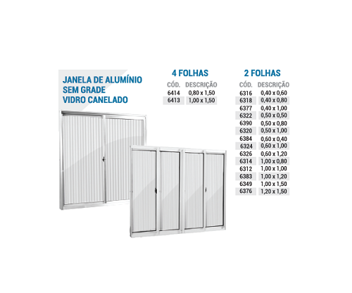 Janelas de Aluminio s/ Grade VD Can 2 e 4 folhas