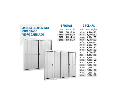 Janelas de Aluminio c/ Grade VD Can 2 e 4 folhas